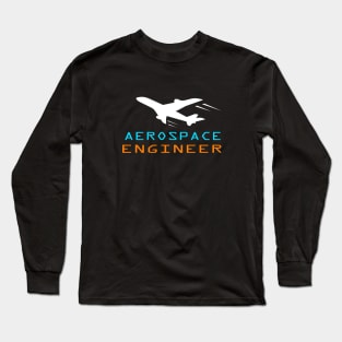 aerospace engineer tee shirt airplane engineering Long Sleeve T-Shirt